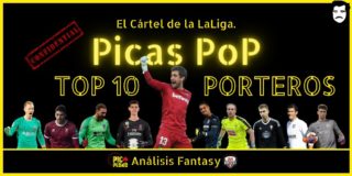 PICAS POP. Ranking. Top 10 Porteros.